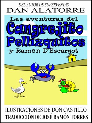 cover image of Las aventuras del cangrejito Pellizquitos y Ramón D'Escargot